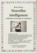 Algolibri© « Nouvelles intelligences artificielles (numériques et robotiques) », V2-1, par Bruno Rives - Pack papier et PDF